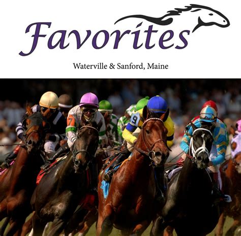 favorites waterville casino|Favorites Off Track Betting – Sanford & Waterville, Maine.
